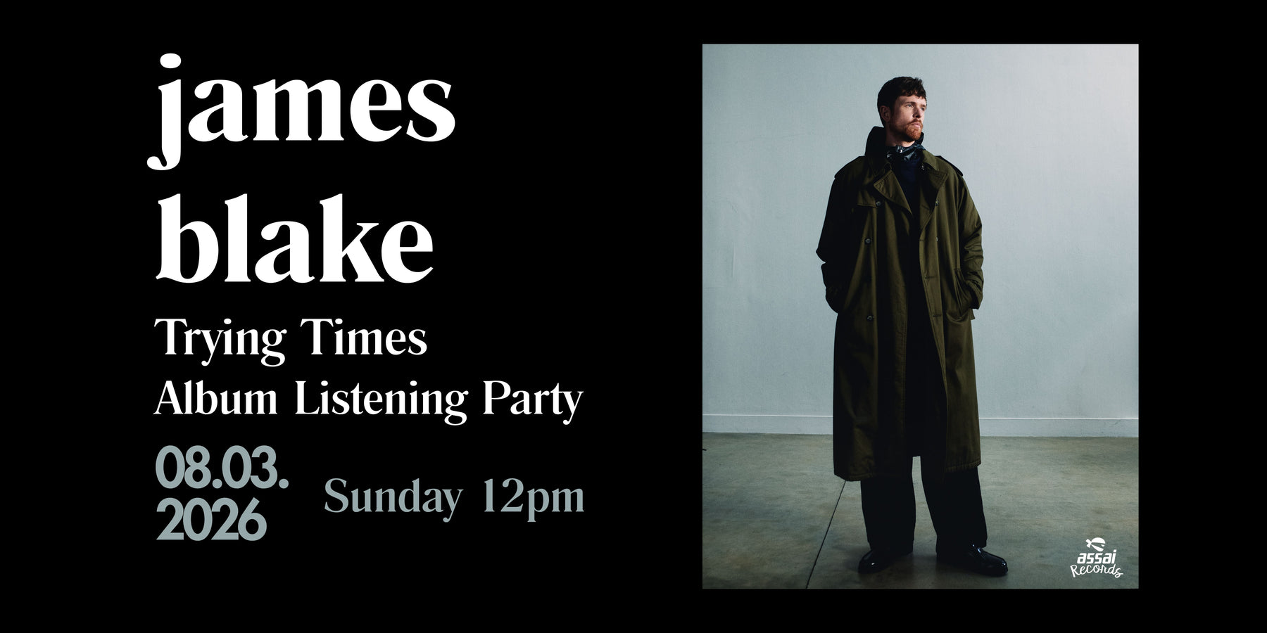 James Blake Trying Times Listening Party