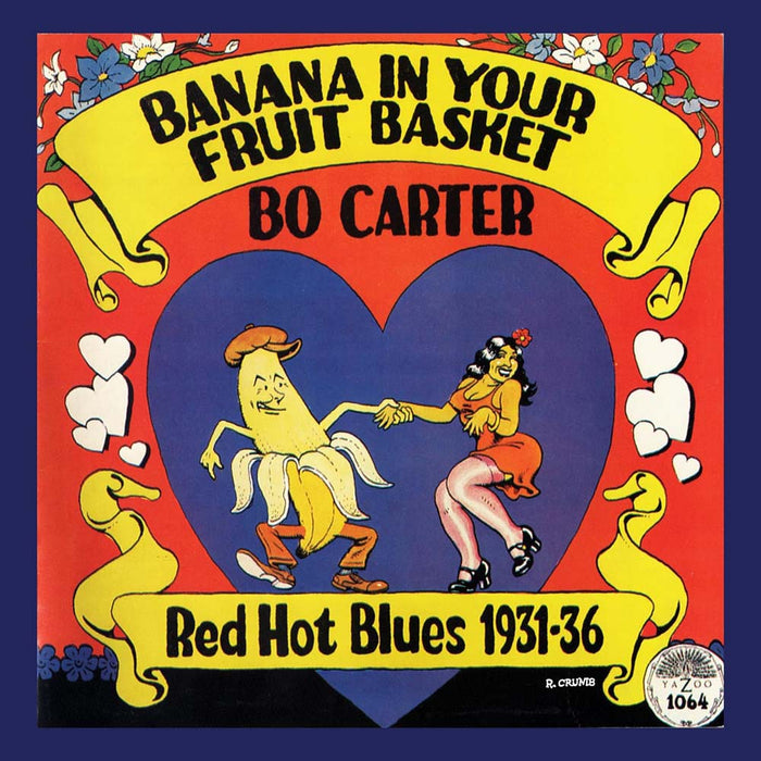 Bo Carter Banana In Your Fruit Basket: Red Hot Blues 1931-36 Vinyl LP 2024