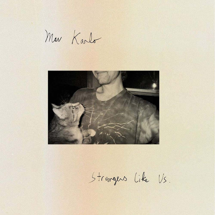 Mav Karlo Strangers Like Us Vinyl LP 2020