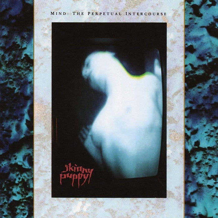 Skinny Puppy Mind The Perpetual Intercourse Vinyl LP New 2018