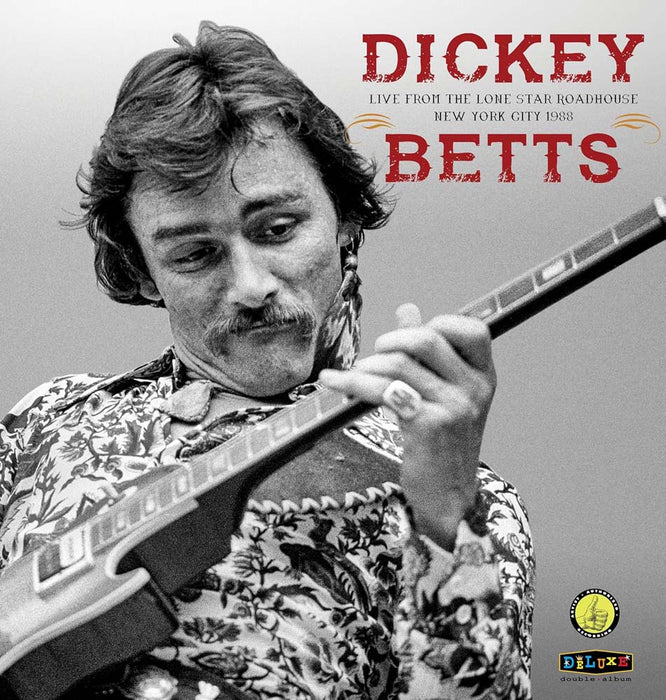 Dickey Betts Live From The Lone Star Roadhouse New York City 1988 Vinyl LP 2024