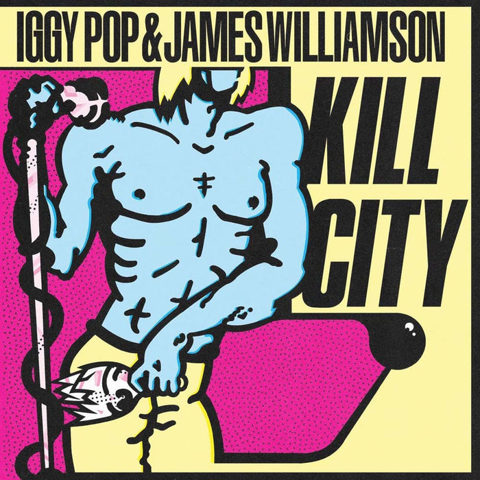 Iggy Pop & James Williamson Kill City Vinyl LP Clear Blue Colour Due Out 20/09/24