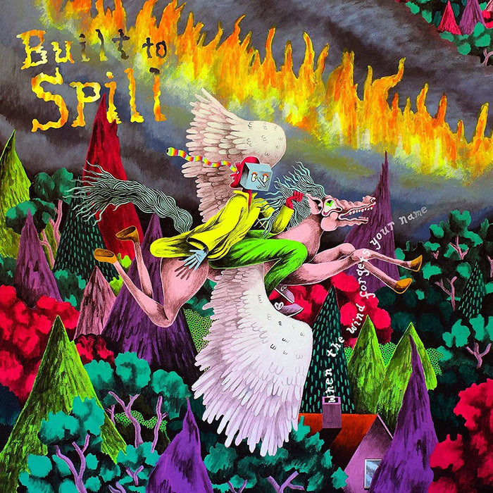 Built to Spill When The Wind Forgets Your Name Vinyl LP 2022