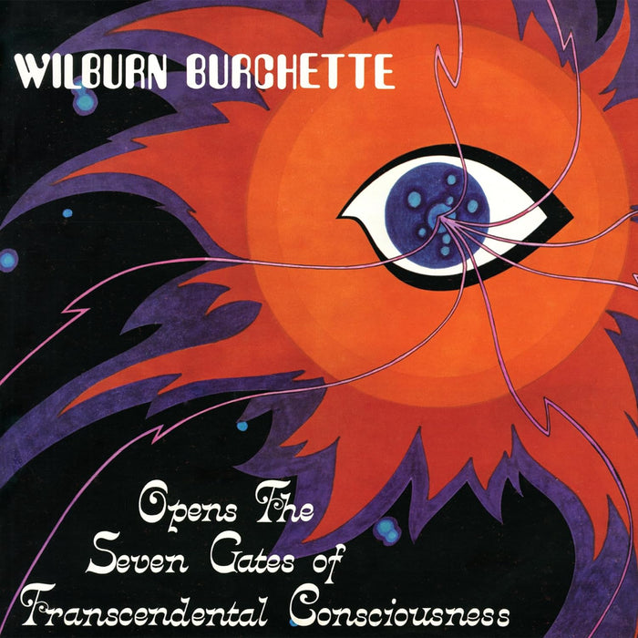 Master Wilburn Burchette Opens the Seven Gates of Transcendental Consciousness Vinyl LP Opaque Red Colour 2024