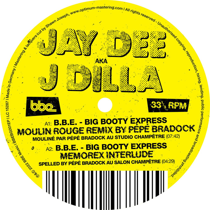 J Dilla B.B.E. Big Booty Express Remixes Vinyl EP 2022
