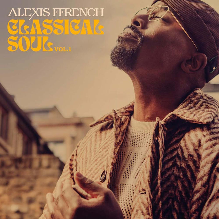 Alexis French Classical Soul Vol.1 Vinyl LP Due Out 27/09/24