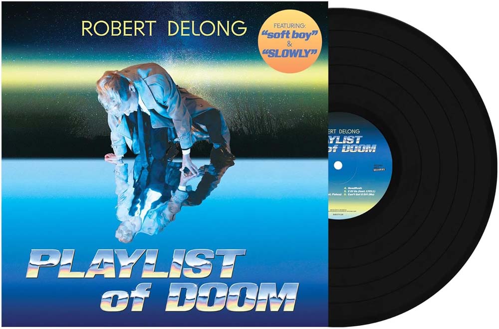 Robert Delong Playlist Of Doom Vinyl LP 2024