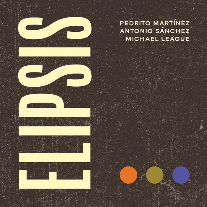 Michael League Elipsis Vinyl LP Due Out 16/01/26