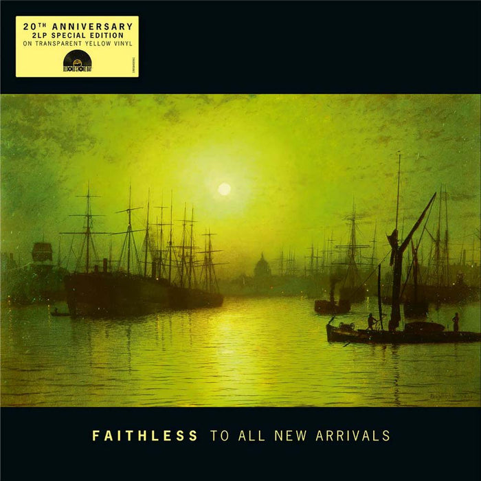 Faithless To All New Arrivals Vinyl LP Transparent Yellow Colour RSD 2026