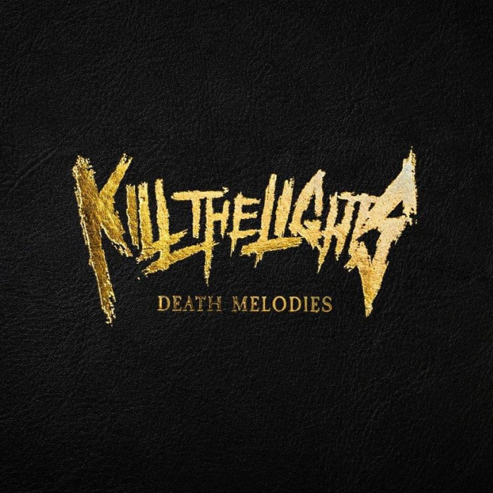 Kill The Lights Death Melodies Vinyl LP 2024