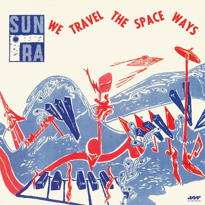 Sun Ra We Travel The Space Ways Vinyl LP Due Out 06/11/26