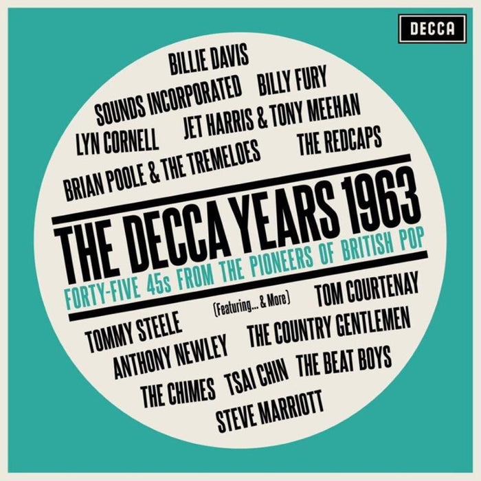 The Decca Years 1963: Hit Singles & Rarities From The Pioneers Of British Pop 1 Vinyl LP 2025