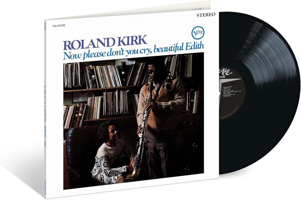 Roland Kirk Now Please Don't You Cry, Beautiful Edith (Acoustic Sounds) Vinyl LP 2025