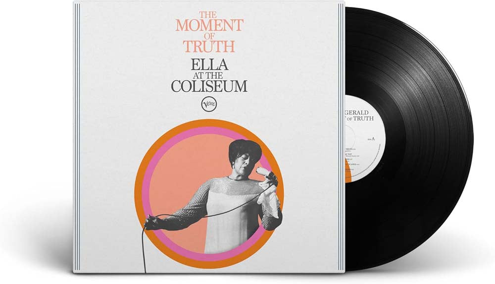 Ella Fitzgerald The Moment Of Truth: Ella At The Coliseum Vinyl LP 2025