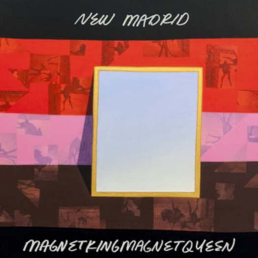 New Madrid - Magnetkingmagnetqueen Vinyl LP 2016