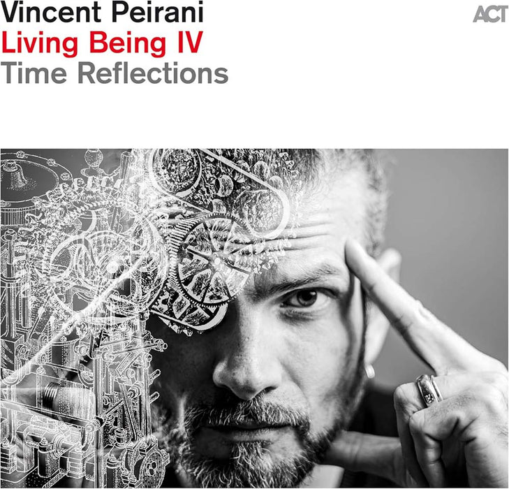 Vincent Peirani Living Being Iv ?çô Time Reflections Vinyl LP 2025