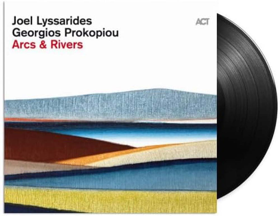 Joel Lyssarides & Georgios Prokopiou Arcs & Rivers Vinyl LP Due Out 27/09/24