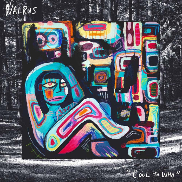 Walrus Cool To Who Vinyl LP 2019