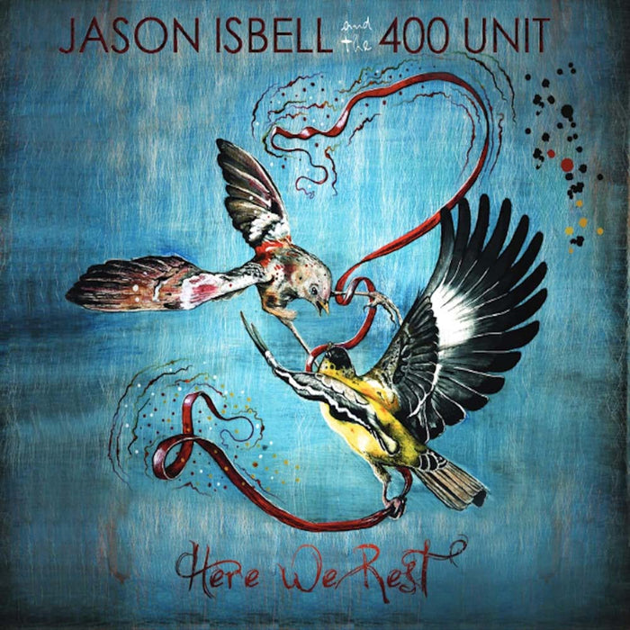 Jason Isbell And The 400 Unit Here We Rest Vinyl LP 2019