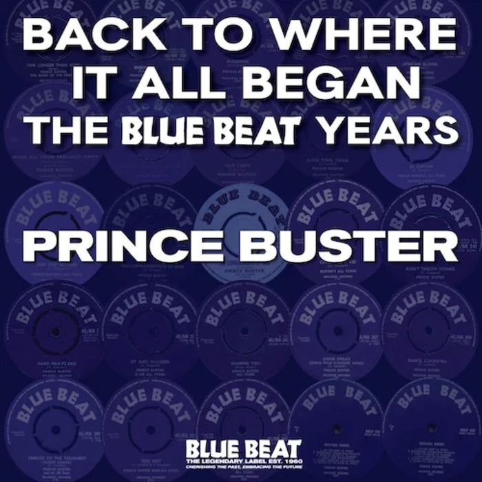 Prince Buster Back To Where It All Began The Blue Beat Years Vinyl LP RSD 2024