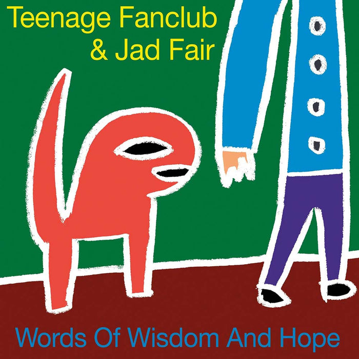 Teenage Fanclub & Jad Fair Words Of Wisdom And Hope Vinyl LP RSD 2026