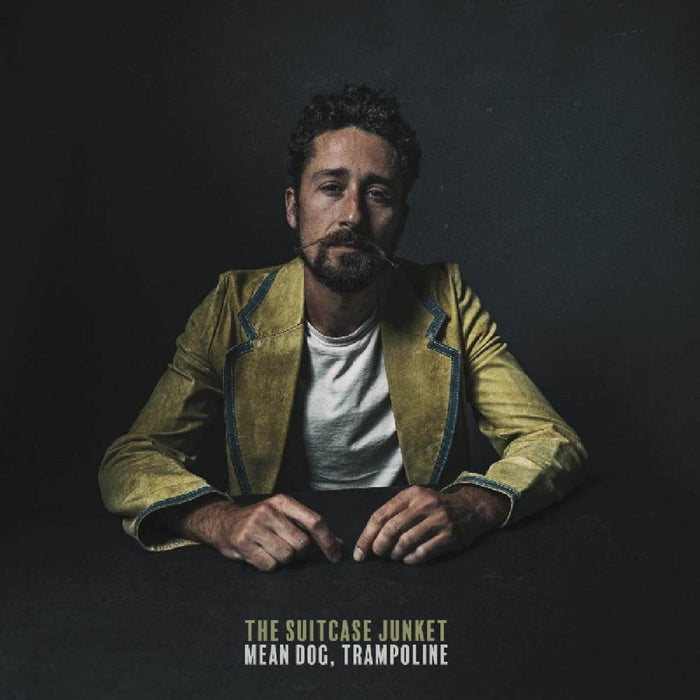 The Suitcase Junket Mean Dog Trampoline Vinyl LP New 2019