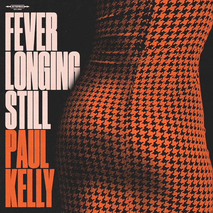 Paul Kelly Fever Longing Still Vinyl LP Orange Marble Colour 2024