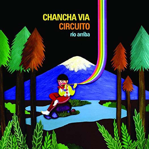 CHANCHA VIA CURCUITO Rio Arriba 2LP Vinyl NEW 2017