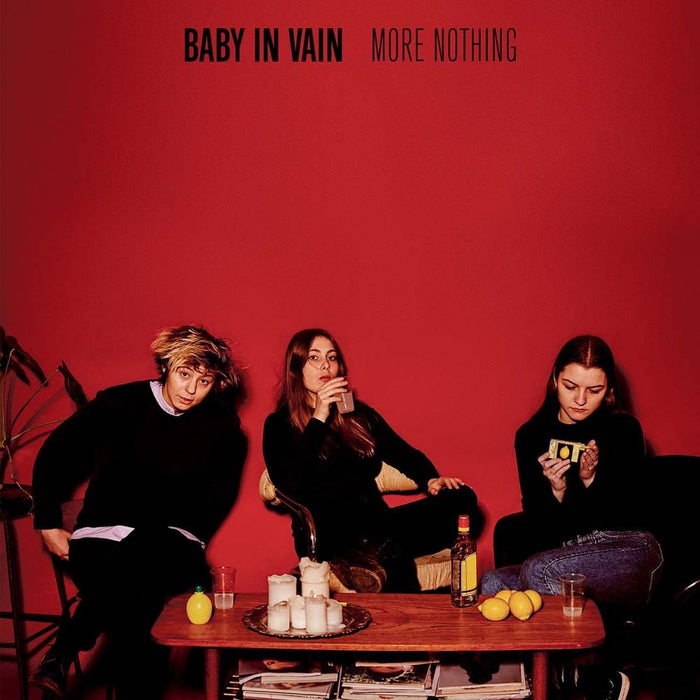 Baby In Vain More Nothing Vinyl LP 2017