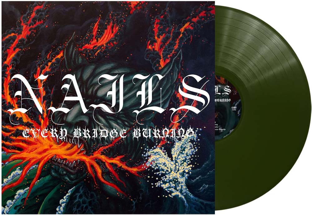 Nails Every Bridge Burning Vinyl LP Transparent Forest Green Vinyl 2024