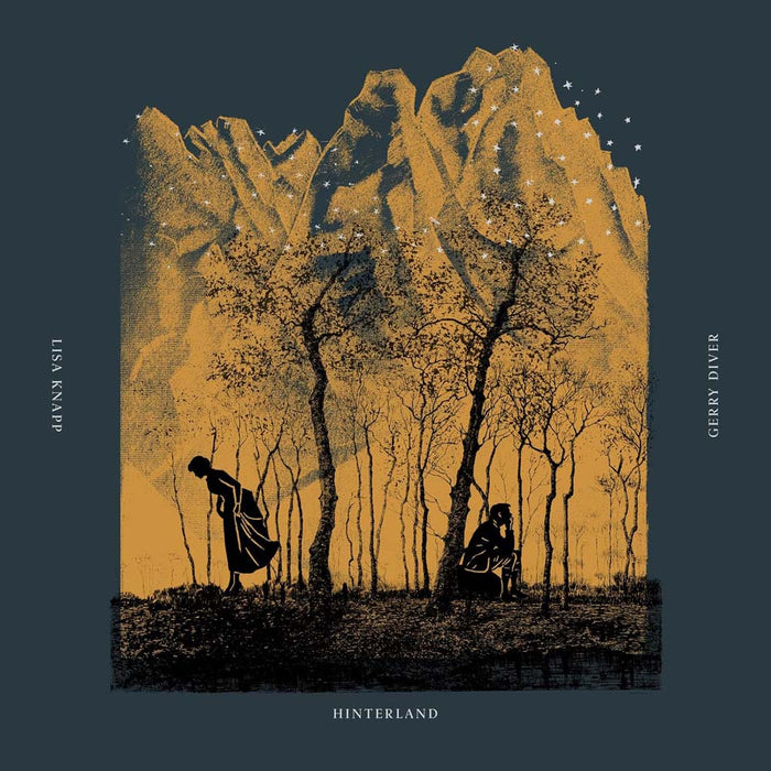 Lisa Knapp & Gerry Diver Hinterland Vinyl LP 2025