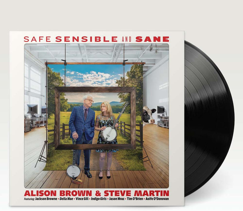 Alison Brown & Steve Martin Safe, Sensible And Sane Vinyl LP 2025