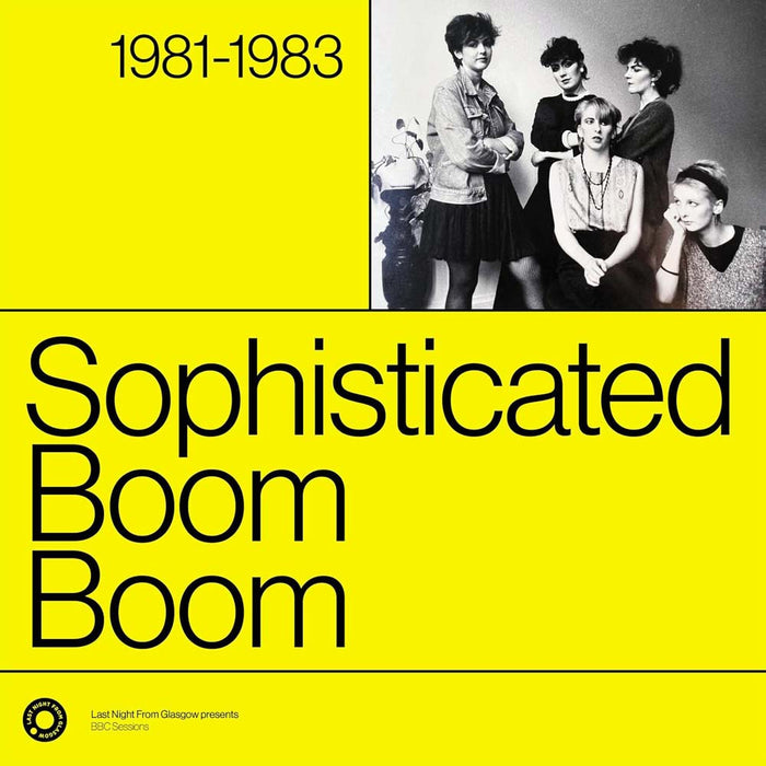 Sophisticated Boom Boom The Complete Sessions 1981-1983 Vinyl LP 2024