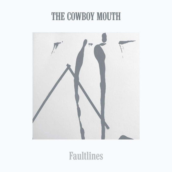 The Cowboy Mouth Faultlines Vinyl LP Indies White Colour 2025