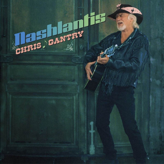 Chris Gantry Nashlantis Vinyl LP 2019