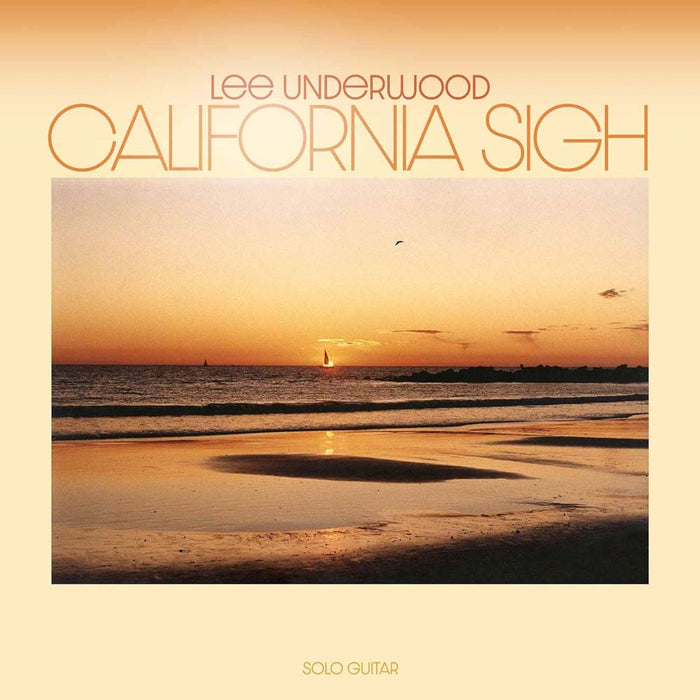 Lee Underwood California Sigh Vinyl LP 2024