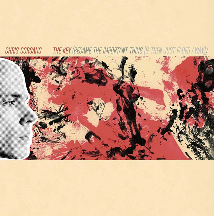 Chris Corsano The Key (Became The Important Thing [And Then Just Faded Away]) Vinyl LP 2024