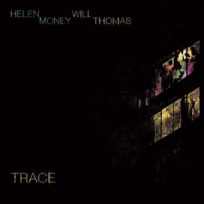 Helen Money And Will Thomas Trace Vinyl LP 2023