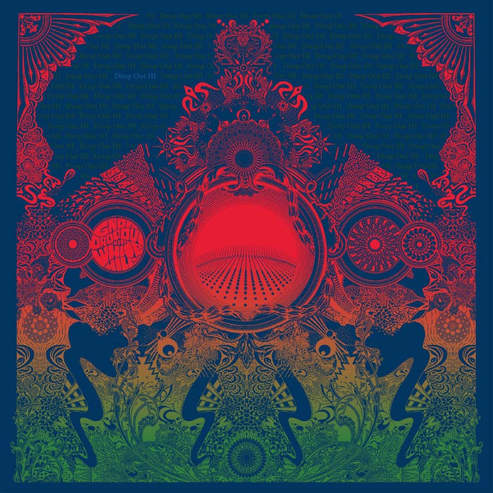 Gnod & White Hills Drop Out III Vinyl LP 2025