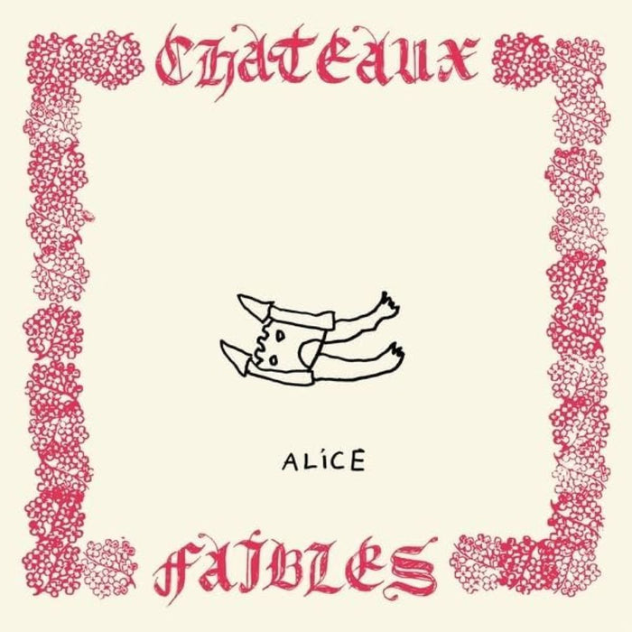 Alice Chateaux Faibles Vinyl LP 2025