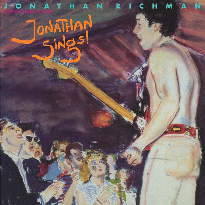 Jonathan Richman & The Modern Lovers Jonathan Sings!  Vinyl LP 2024 2023