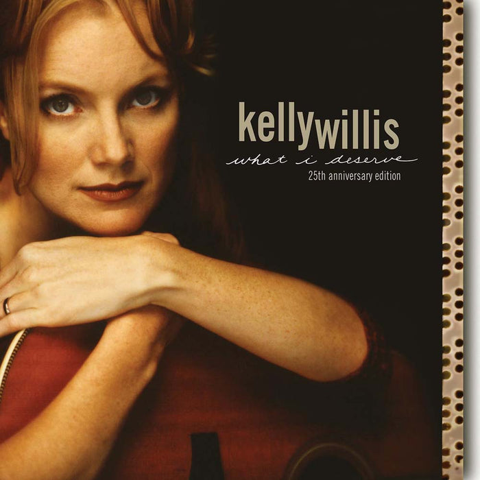 Kelly Willis What I Deserve: 25th Anniversary Vinyl LP 2024