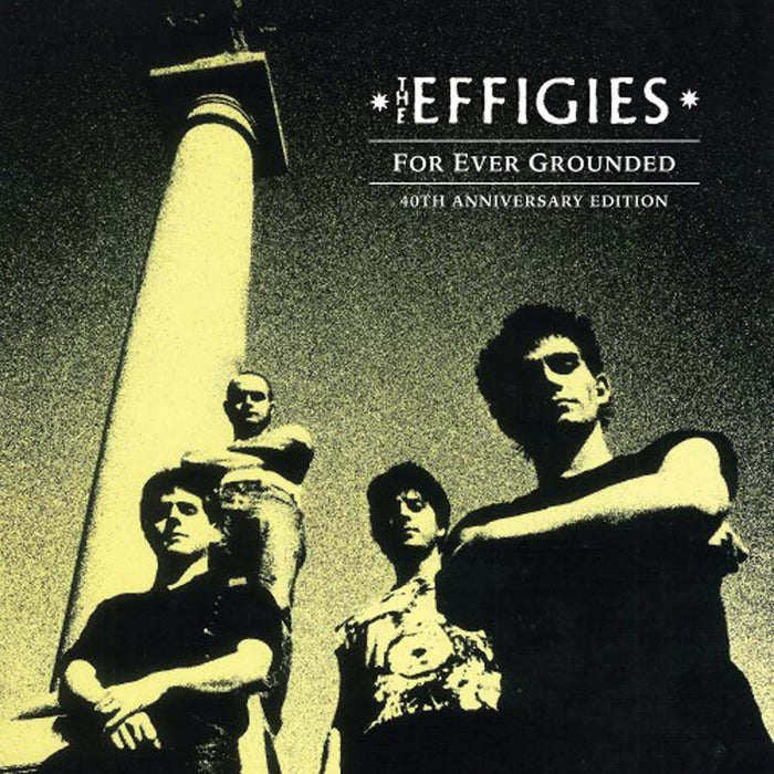 The Effigies For Ever Grounded Vinyl LP Marble Colour Due 22/11/24