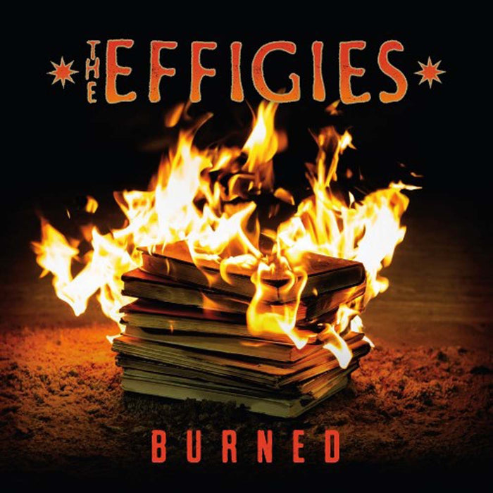 The Effigies Burned Vinyl LP Indies Orange Inferno Marble Colour 2024