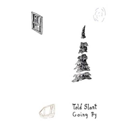 TOLD SLANT Going By 12" LP Vinyl NEW