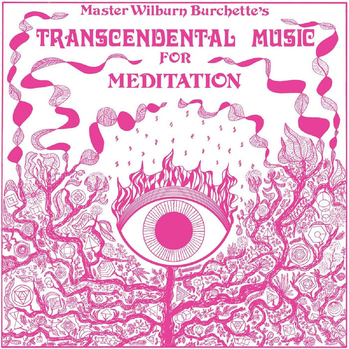 Master Wilburn Burchette Transcendental Music For Meditation Vinyl LP Milky Clear Colour 2024