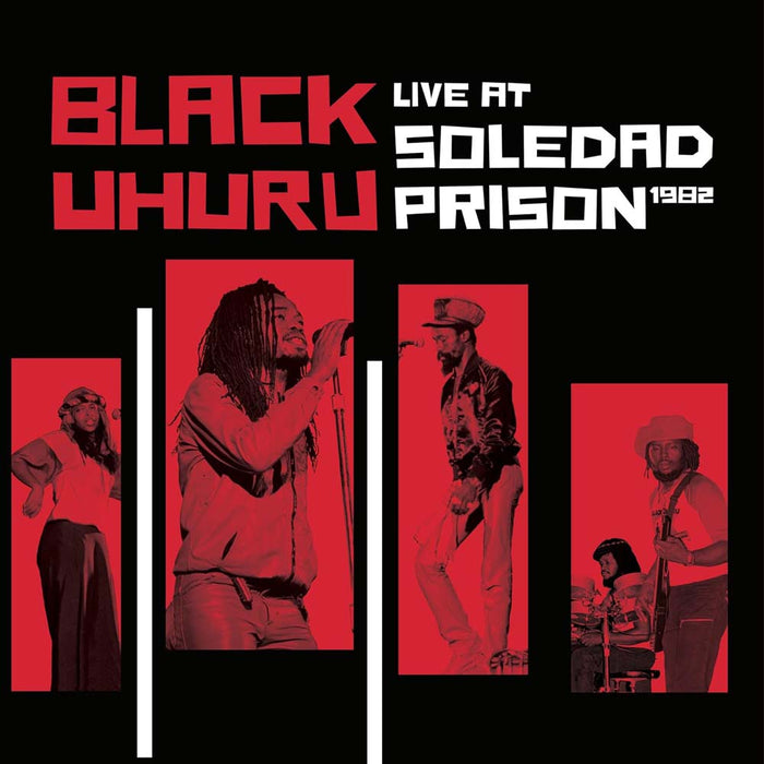 Black Uhuru Live At Soledad Prison 1982 Vinyl LP Due Out 24/05/24