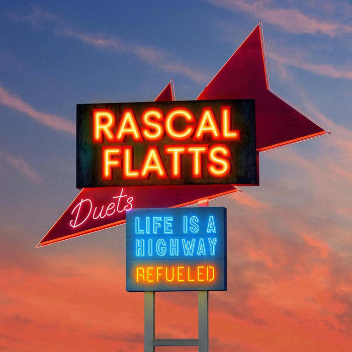 Rascal Flatts  Life Is A Highway: Refueled Duets Vinyl LP Colour  2025