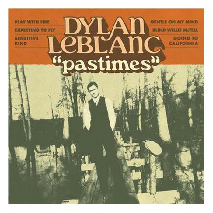 Dylan Leblanc Pastimes Vinyl LP Orange Colour 2021