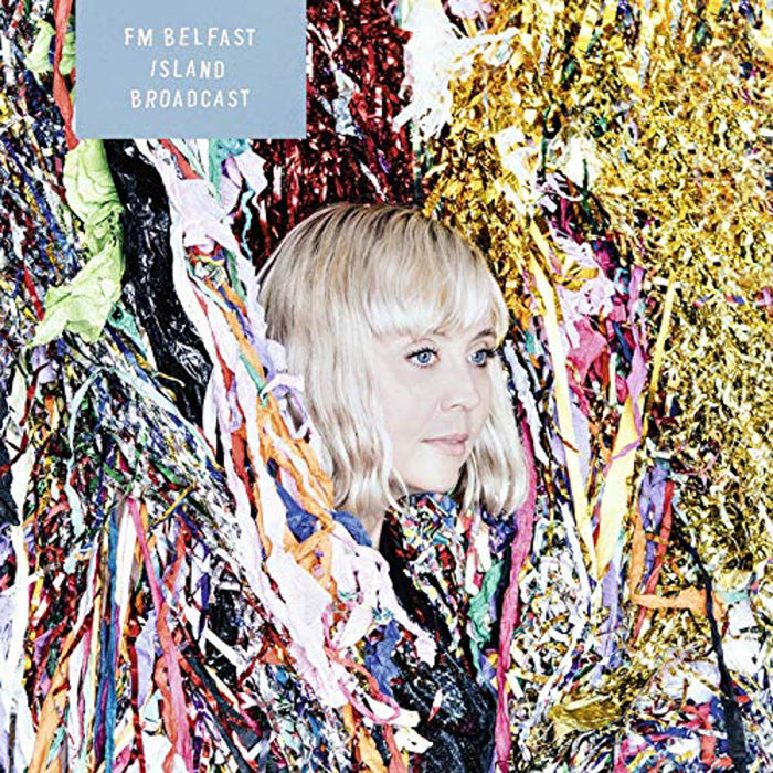 FM Belfast Island Broadcast Vinyl LP 2017